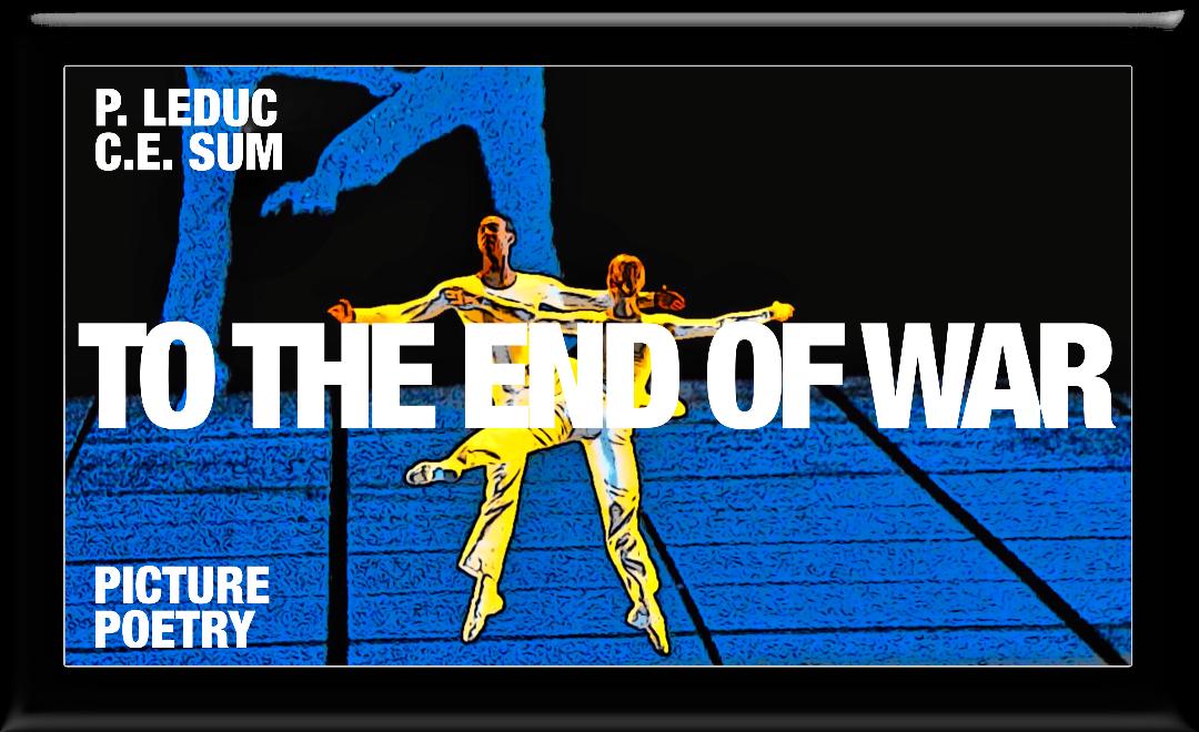 To the End of War poster