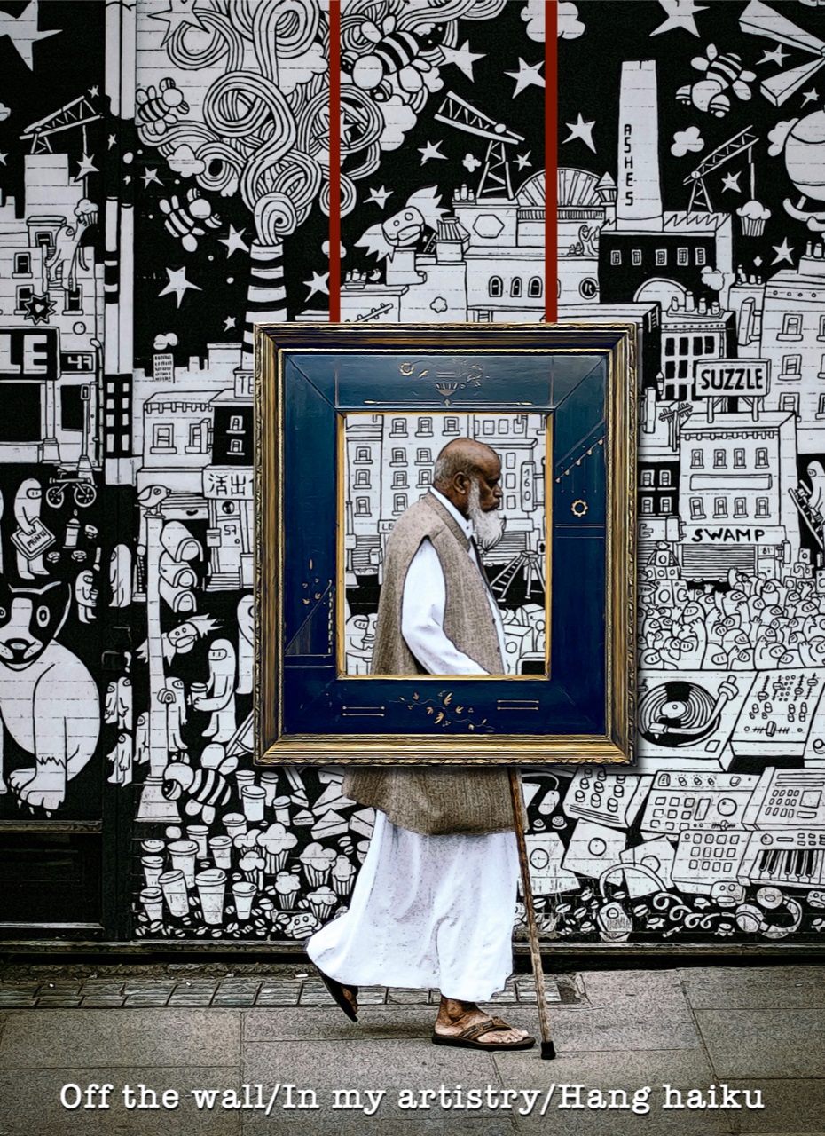 Off the wall In my ARTISTRY Hang haiku