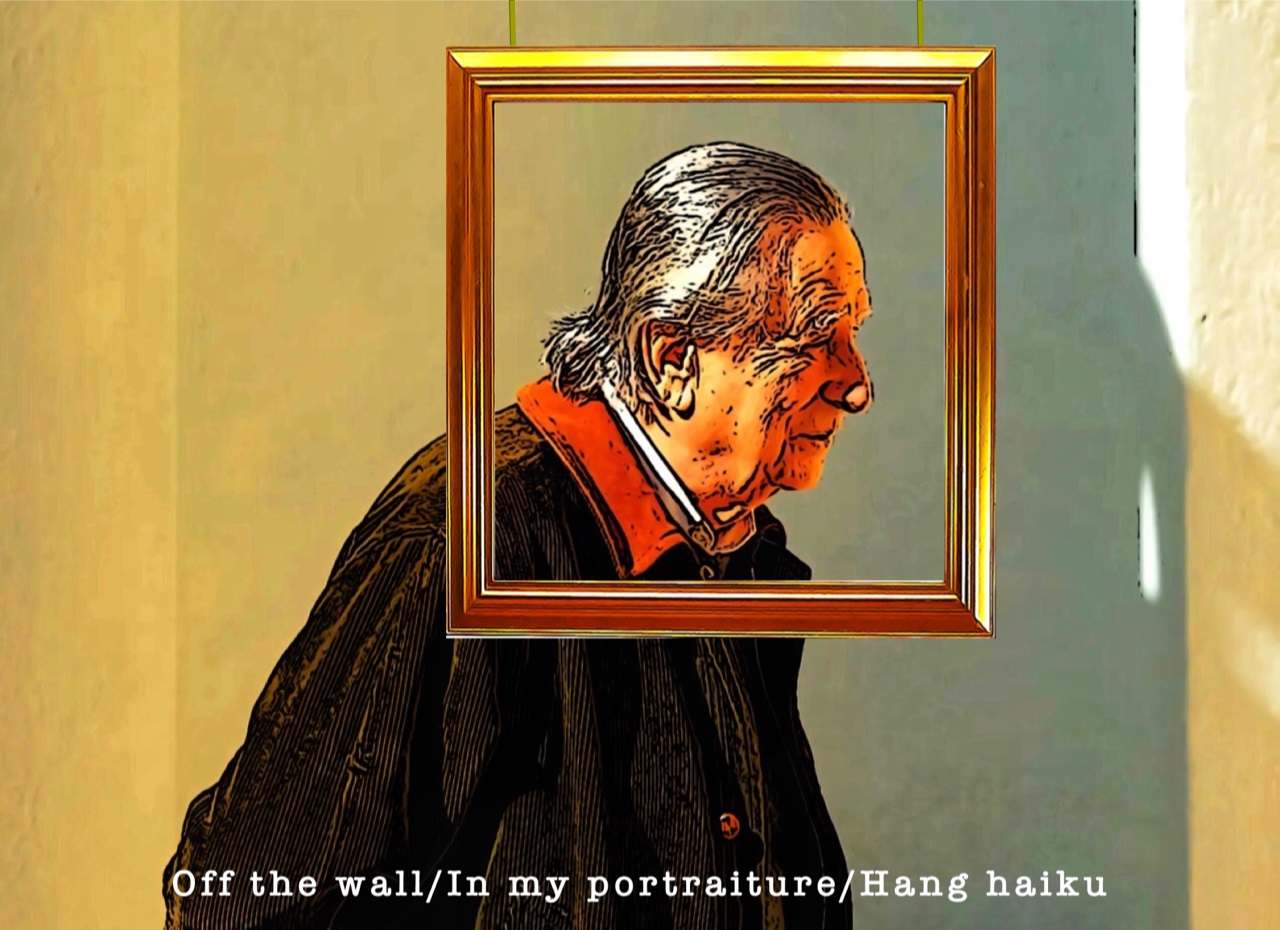 Off the wall In my PORTRAITURE Hang haiku