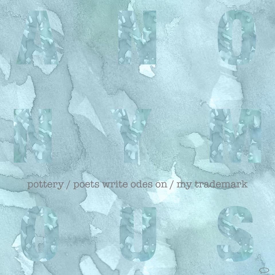 Pottery Poets write odes on My trademark Anonymous