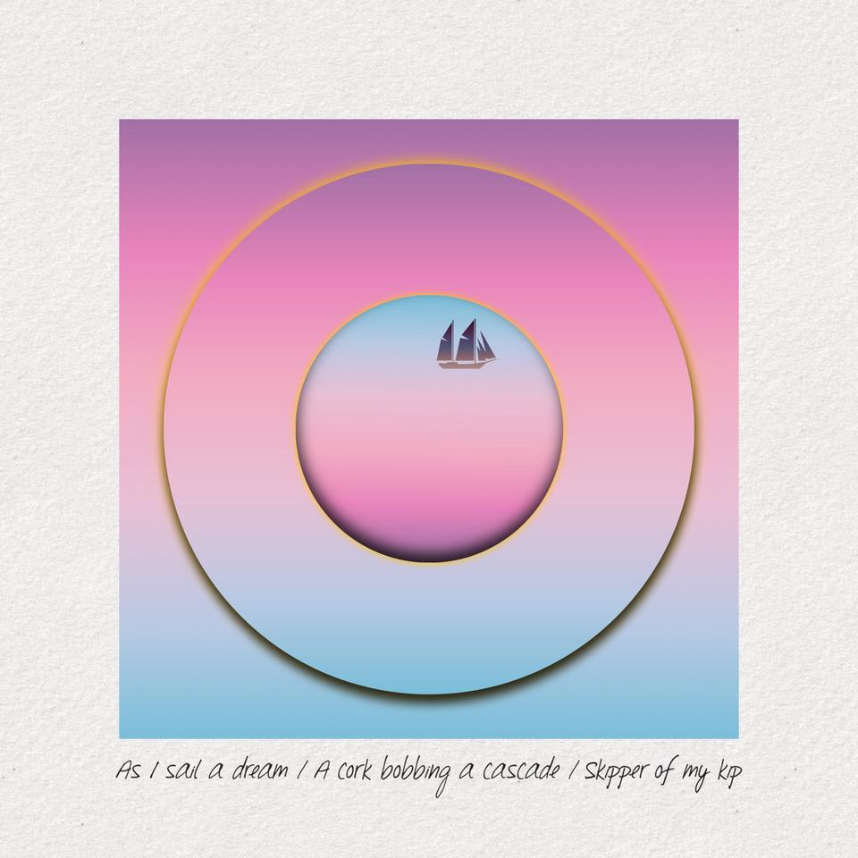 As I sail a dream A cork bobbing a cascade Skipper of my kip