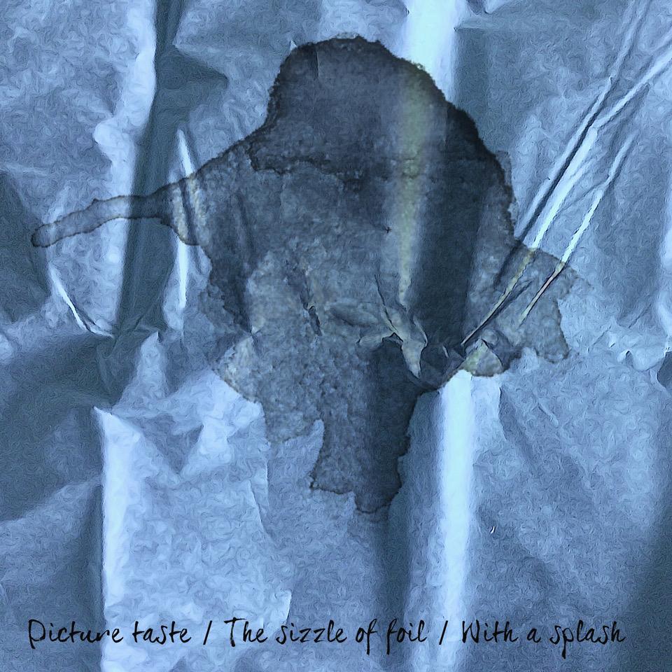 Picture taste The sizzle of foil With a splash